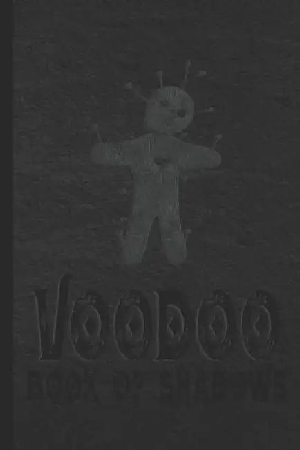 Voodoo Book Of Shadows by Zachary Day