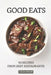 Good Eats: 50 Recipes from Best Restaurants by Julia Chiles