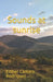 Sounds at sunrise by Esther Cámara Rodríguez