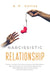 Narcissistic Relationship: Recover Yourself From Emotional Abuse and Manipulation, Take a Revenge F by Collins, A. P.