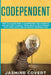 Codependent: How to Escape from a Codependent Relationship and Recover Yourself from Abusive Relationship with Narcissists and Sociopath Personalities by Jasmine Covert