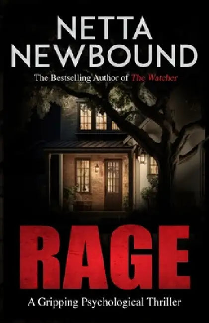 Rage: A Gripping Psychological Thriller by Netta Newbound