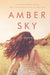 Amber Sky by Cassia Leo