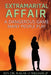 Extramarital Affair: A Dangerous Game Many People Play by McLeish, C. Orville