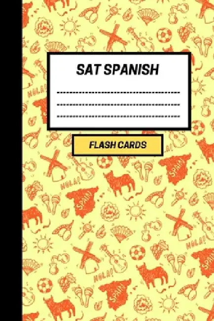SAT Spanish: Create your own SAT Spanish vocabulary Flash cards. Includes Spaced Repetition and Lapse Tracker (480 cards) by Active Notebooks