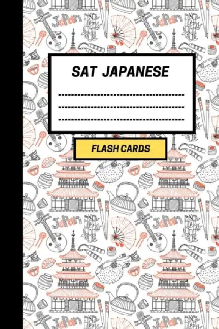 SAT Japanese: Create your own SAT Japanese vocabulary Flash cards. Includes Spaced Repetition and Lapse Tracker (480 cards) by Active Notebooks