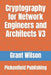 Cryptography for Network Engineers and Architects: Pickenfield publishing by Grant Wilson
