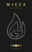 Wicca Candles: A Book of Shadows with Simple Candle Magic Rituals and Spells that Work Fast for Candle Magic Practitioners (Witches, Wiccans and Any O by Wendy Crystal