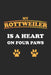 My Rottweiler is a heart on four paws: Monatsplaner, Termin-Kalender für Hunde-Halter - Geschenk-Idee - A5 - 120 Seiten by D. Wolter
