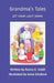 Grandma's Tales: Let Your Light Shine by Anna Srkalova'