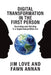 Digital Transformation in the First Person: Surviving and thriving in a hypercompetitive era by Fawn Annan