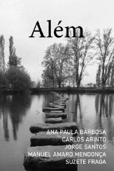 Além by Mendonça, Manuel Amaro