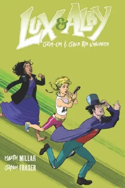 Lux and Alby Sign On and Save the Universe by Simon Fraser