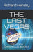 The Last Vegas: The Vegas Chronicles Book 5 by Richard Hendry