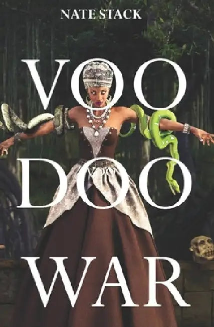 Voodoo War by Nate Stack