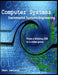 Computer Systems: Incremental Systems Engineering by Sean Lawless