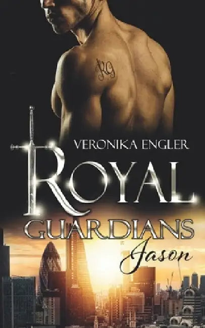 Royal Guardians: Jason by Engler, Veronika