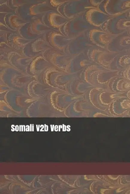 Somali V2b Verbs by S. Bashir