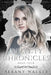 Infinity Chronicles Book Four: A Paranormal Reverse Harem by Albany Walker