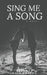 Sing Me a Song by Gregory Mc'mwalimu