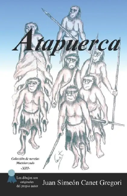 Atapuerca by Canet Gregori, Juan Simeón