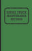 Diesel Truck Maintenance Records: Made for Truck Owners 5 x 8 - 120 Pages by Bodyne Service Books