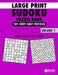Large Print Sudoku Puzzle Book Very Easy: 101 Very Easy Sudoku Puzzles for Adults & Seniors to Improve Memory by Delight Puzzle Book