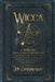 Wicca: 2 books in 1 -Wicca for beginners and Wicca herbal magic- A beginner's guide for modern witchcraft adepts to start the by Joy Cunningham