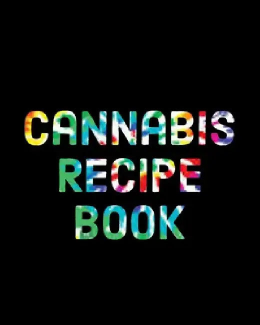 Recipe Book: Marijuana Recipe Book to Write In by Mary Jane Recipe Books
