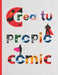 Crea Tu Propio Comic: 100 páginas para dibujar tu propio Comic, Tebeo o Manga.Niños y adultos. Regalo creativo y original. Cumpleaños, Navidad. by Notebooks, Inspired