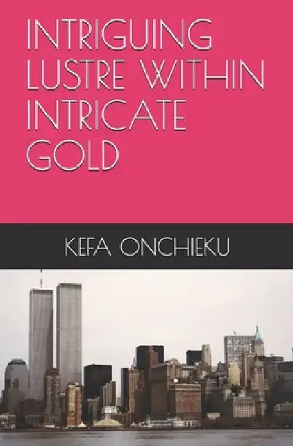 Intriguing Lustre Within Intricate Gold by Kefa Onchieku
