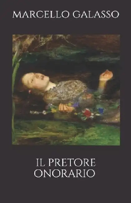Il pretore onorario by Galasso, Marcello