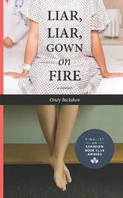 Liar, Liar, Gown on Fire by Cindy Buckshon