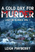 A Cold Day for Murder: A Cozy Mystery by Leigh Mayberry