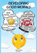 Developing Good Morals God's Way by Darryl Y. Barron