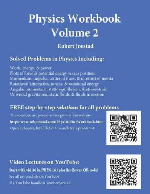 Physics Workbook Volume 2 by Robert Jorstad
