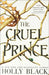 The Cruel Prince