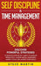 Self Discipline & Time Management: Discover Powerful Strategies to Develop Everlasting Habits to Increase Productivity, Master Mental Toughness, Ampli by Steve Martin
