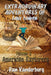 The Extraordinary Adventures of Max Malone: American Explorers (Volume 2) by Dan Vanderburg