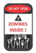Do Not Open Zombies Inside! by Loral Enterprises