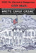 Why We Elected a Dangerous Con Man: White Chalk Crime(TM) - the fraud in our schools that is destroying our democracy! by Karen Horwitz M. Ed
