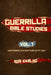 Guerrilla Bible Studies: Volume 1: Surprising Encounters with God by Bob Ekblad