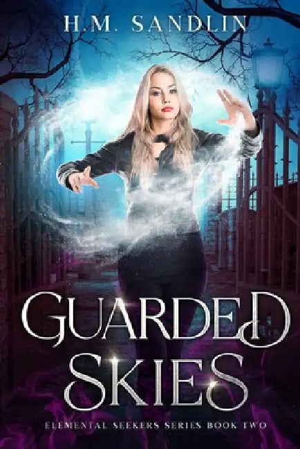 Guarded Skies by H. M. Sandlin