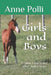 Girls and Boys: Book Three in the Silver Shores Series by Anne Polli