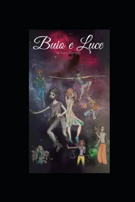 Buio e Luce by Fariselli, Sara