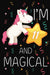 I'm 11 and Magical: Happy 11th Birthday Unicorn Birthday Gift for 11 Years Old Girls Gift by Cumpleanos Publishing