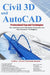 Civil 3D and AutoCAD Professional Tips and Techniques: Topic-based learning for intermediate and advanced users Recommended for Civil Engineers by Javad Noormohammadi