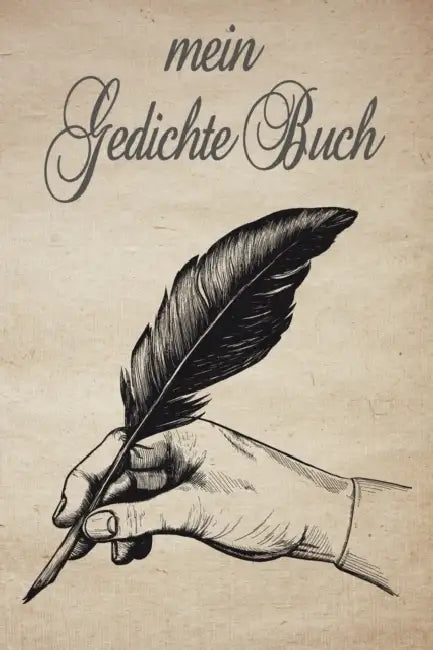 Mein Gedichte Buch: Reimebuch zum Selberschreiben als Lyrik- und Text- Sammlung oder Poetry Slam Buch - ca A5 im Schreibfeder Design by Lyrik Logbucher
