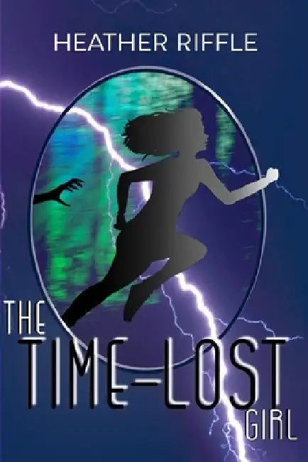 The Time-Lost Girl by Heather Riffle