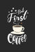 Kaffee Tasting Buch: Dein persönliches Verkostungsbuch zum selber ausfüllen ♦ für über 100 verschiedene Kaffeesorten ♦ Egal ob by Msed Notizbucher